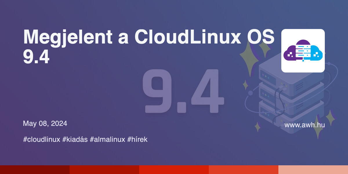 Megjelent a CloudLinux OS 9.4 - aWh