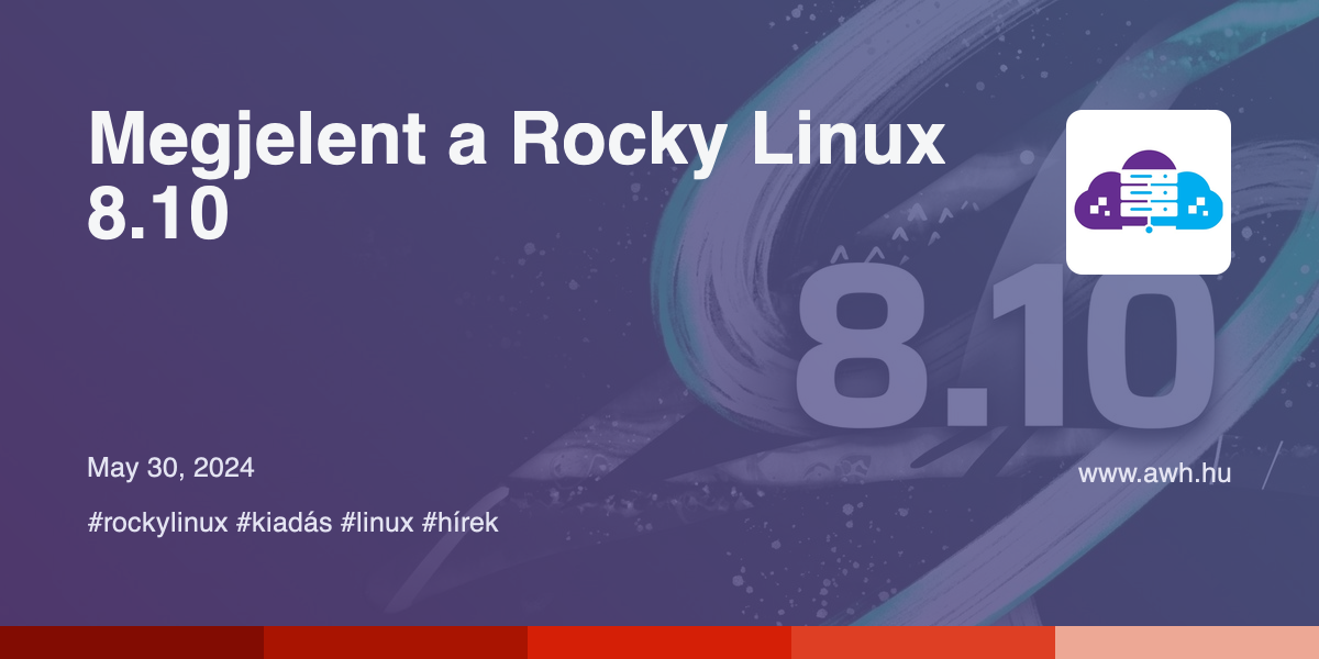 Megjelent a Rocky Linux 8.10 - aWh